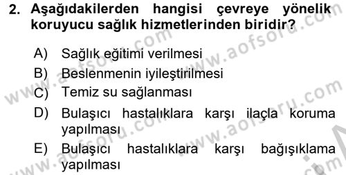 Halk Sağlığı Dersi 2016 - 2017 Yılı (Vize) Ara Sınav Soruları 2. Soru