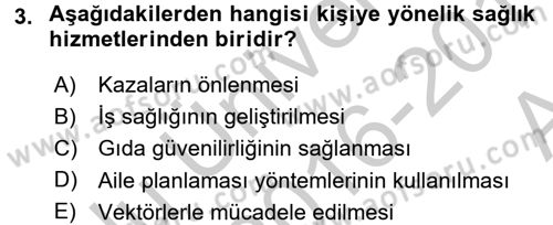 Halk Sağlığı Dersi 2016 - 2017 Yılı (Vize) Ara Sınav Soruları 3. Soru
