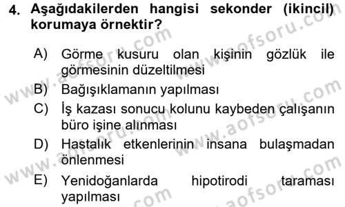 Halk Sağlığı Dersi 2016 - 2017 Yılı (Vize) Ara Sınav Soruları 4. Soru