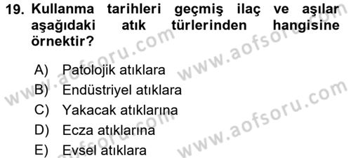 Halk Sağlığı Dersi 2017 - 2018 Yılı (Final) Dönem Sonu Sınav Soruları 19. Soru