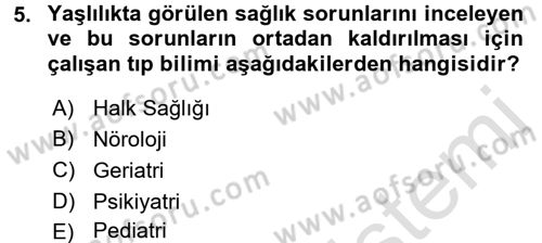 Halk Sağlığı Dersi 2018 - 2019 Yılı 3 Ders Sınav Soruları 5. Soru