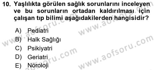 Halk Sağlığı Dersi 2018 - 2019 Yılı (Vize) Ara Sınav Soruları 10. Soru