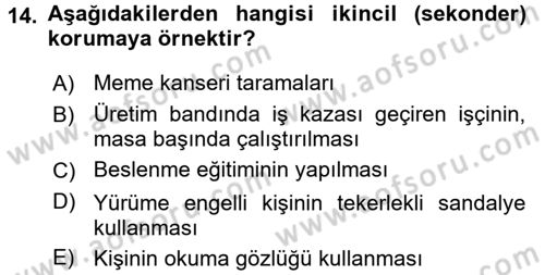 Halk Sağlığı Dersi 2018 - 2019 Yılı (Vize) Ara Sınav Soruları 14. Soru