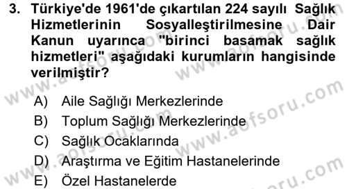 Halk Sağlığı Dersi 2018 - 2019 Yılı (Vize) Ara Sınav Soruları 3. Soru