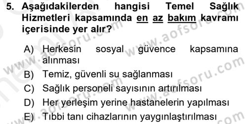 Halk Sağlığı Dersi 2018 - 2019 Yılı (Vize) Ara Sınav Soruları 5. Soru