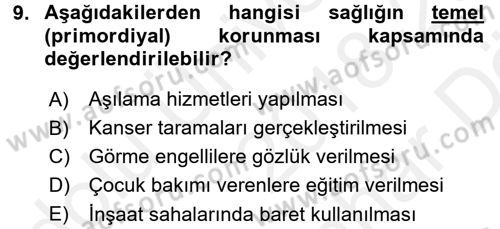 Halk Sağlığı Dersi 2018 - 2019 Yılı (Vize) Ara Sınav Soruları 9. Soru