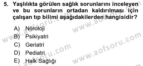Halk Sağlığı Dersi 2025 - 2026 Yılı Yaz Okulu Sınav Soruları 5. Soru