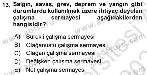 Sağlık İşletmelerinde Finansal Yönetim Dersi 2020 - 2021 Yılı Yaz Okulu Sınav Soruları 13. Soru