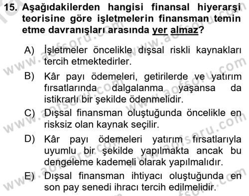 Sağlık İşletmelerinde Finansal Yönetim Dersi 2020 - 2021 Yılı Yaz Okulu Sınav Soruları 15. Soru