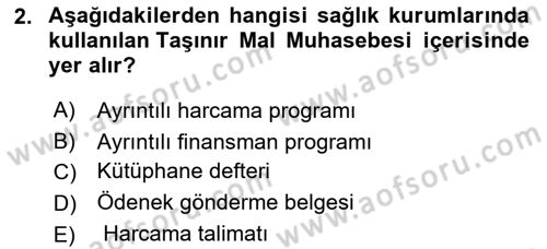 Sağlık İşletmelerinde Finansal Yönetim Dersi 2020 - 2021 Yılı Yaz Okulu Sınav Soruları 2. Soru