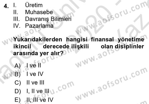 Sağlık İşletmelerinde Finansal Yönetim Dersi 2020 - 2021 Yılı Yaz Okulu Sınav Soruları 4. Soru