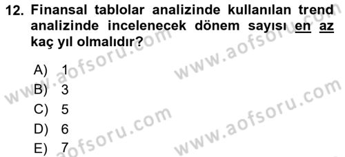 Sağlık İşletmelerinde Finansal Yönetim Dersi 2021 - 2022 Yılı (Vize) Ara Sınav Soruları 12. Soru