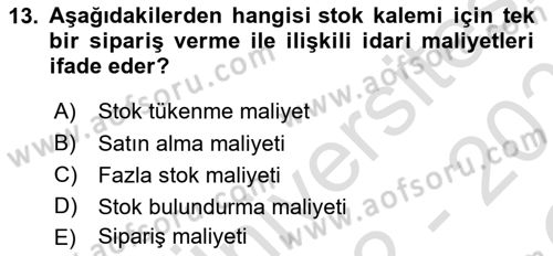 Sağlık İşletmelerinde Finansal Yönetim Dersi 2022 - 2023 Yılı Yaz Okulu Sınav Soruları 13. Soru