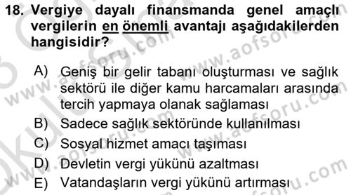 Sağlık İşletmelerinde Finansal Yönetim Dersi 2022 - 2023 Yılı Yaz Okulu Sınavı 18. Soru