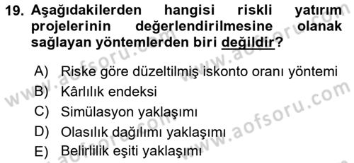 Sağlık İşletmelerinde Finansal Yönetim Dersi 2022 - 2023 Yılı Yaz Okulu Sınav Soruları 19. Soru