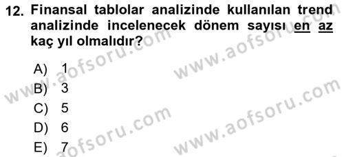 Sağlık İşletmelerinde Finansal Yönetim Dersi 2023 - 2024 Yılı (Vize) Ara Sınavı 12. Soru