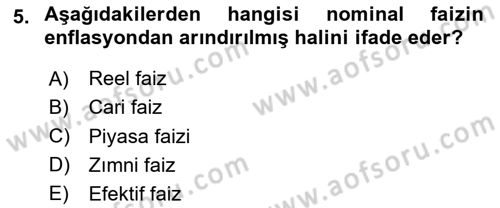 Sağlık İşletmelerinde Finansal Yönetim Dersi 2023 - 2024 Yılı (Vize) Ara Sınavı 5. Soru