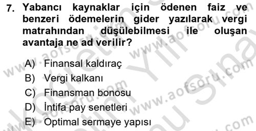 Sağlık İşletmelerinde Finansal Yönetim Dersi 2023 - 2024 Yılı (Final) Dönem Sonu Sınavı 7. Soru