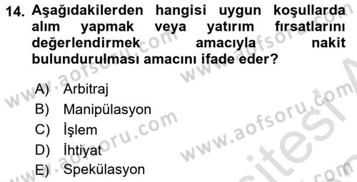 Sağlık İşletmelerinde Finansal Yönetim Dersi 2023 - 2024 Yılı Yaz Okulu Sınav Soruları 14. Soru