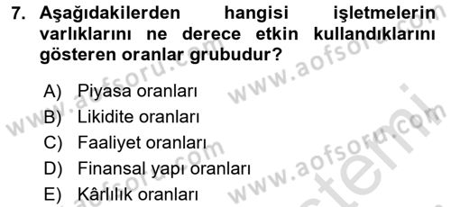 Sağlık İşletmelerinde Finansal Yönetim Dersi 2023 - 2024 Yılı Yaz Okulu Sınav Soruları 7. Soru