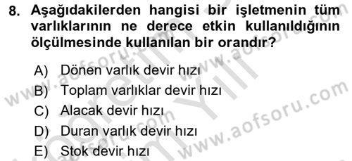 Sağlık İşletmelerinde Finansal Yönetim Dersi 2023 - 2024 Yılı Yaz Okulu Sınav Soruları 8. Soru