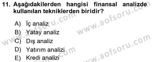 Sağlık İşletmelerinde Finansal Yönetim Dersi 2024 - 2025 Yılı (Vize) Ara Sınav Soruları 11. Soru