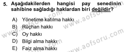 Sağlık İşletmelerinde Finansal Yönetim Dersi 2024 - 2025 Yılı (Vize) Ara Sınav Soruları 5. Soru