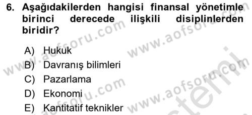 Sağlık İşletmelerinde Finansal Yönetim Dersi 2024 - 2025 Yılı (Vize) Ara Sınav Soruları 6. Soru