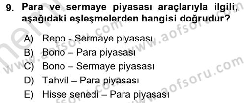 Sağlık İşletmelerinde Finansal Yönetim Dersi 2024 - 2025 Yılı (Vize) Ara Sınav Soruları 9. Soru