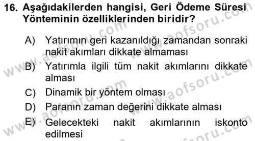 Sağlık İşletmelerinde Finansal Yönetim Dersi 2024 - 2025 Yılı (Final) Dönem Sonu Sınav Soruları 16. Soru