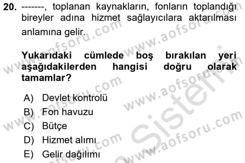 Sağlık İşletmelerinde Finansal Yönetim Dersi 2024 - 2025 Yılı (Final) Dönem Sonu Sınav Soruları 20. Soru