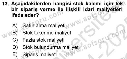 Sağlık İşletmelerinde Finansal Yönetim Dersi 2024 - 2025 Yılı Yaz Okulu Sınav Soruları 13. Soru