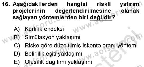 Sağlık İşletmelerinde Finansal Yönetim Dersi 2024 - 2025 Yılı Yaz Okulu Sınav Soruları 16. Soru