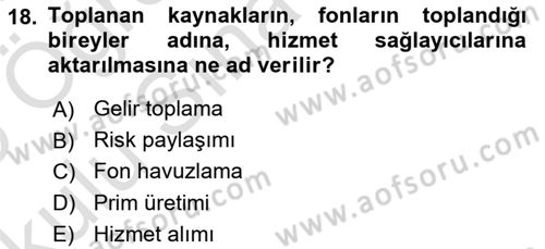 Sağlık İşletmelerinde Finansal Yönetim Dersi 2024 - 2025 Yılı Yaz Okulu Sınav Soruları 18. Soru