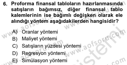 Sağlık İşletmelerinde Finansal Yönetim Dersi 2024 - 2025 Yılı Yaz Okulu Sınav Soruları 6. Soru