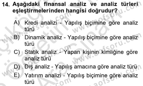 Sağlık İşletmelerinde Finansal Yönetim Dersi 2025 - 2026 Yılı (Vize) Ara Sınav Soruları 14. Soru