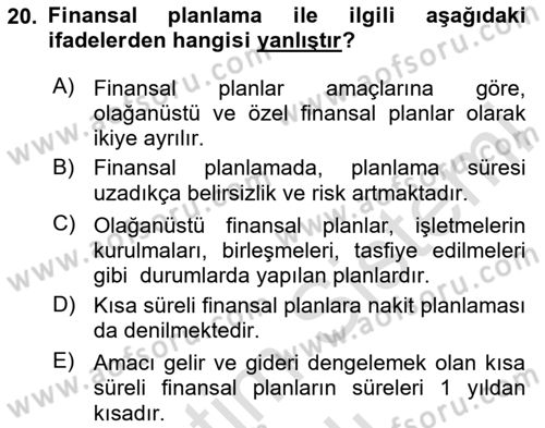 Sağlık İşletmelerinde Finansal Yönetim Dersi 2025 - 2026 Yılı (Vize) Ara Sınav Soruları 20. Soru