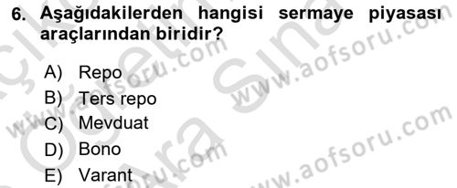 Sağlık İşletmelerinde Finansal Yönetim Dersi 2025 - 2026 Yılı (Vize) Ara Sınav Soruları 6. Soru