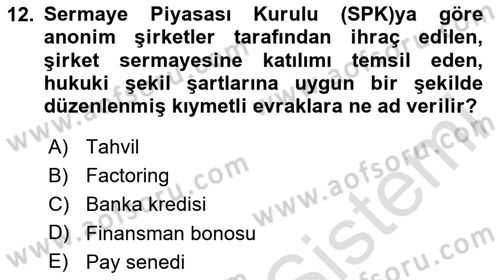 Sağlık İşletmelerinde Finansal Yönetim Dersi 2025 - 2026 Yılı (Final) Dönem Sonu Sınav Soruları 12. Soru