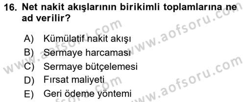 Sağlık İşletmelerinde Finansal Yönetim Dersi 2025 - 2026 Yılı (Final) Dönem Sonu Sınav Soruları 16. Soru
