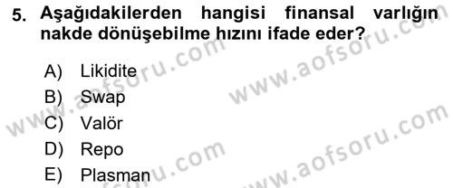 Sağlık İşletmelerinde Finansal Yönetim Dersi 2025 - 2026 Yılı Yaz Okulu Sınav Soruları 5. Soru