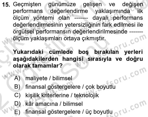 Sağlık İşletmelerinde Kalite Yönetim Dersi 2021 - 2022 Yılı (Final) Dönem Sonu Sınav Soruları 15. Soru