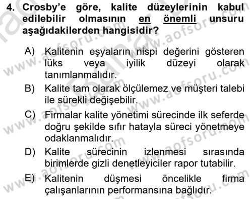 Sağlık İşletmelerinde Kalite Yönetim Dersi 2021 - 2022 Yılı (Final) Dönem Sonu Sınav Soruları 4. Soru