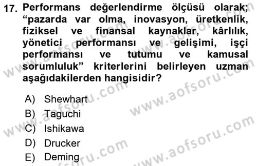 Sağlık İşletmelerinde Kalite Yönetim Dersi 2021 - 2022 Yılı Yaz Okulu Sınav Soruları 17. Soru