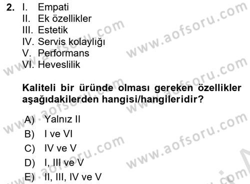 Sağlık İşletmelerinde Kalite Yönetim Dersi 2021 - 2022 Yılı Yaz Okulu Sınav Soruları 2. Soru