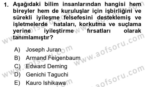 Sağlık İşletmelerinde Kalite Yönetim Dersi 2022 - 2023 Yılı Yaz Okulu Sınav Soruları 1. Soru