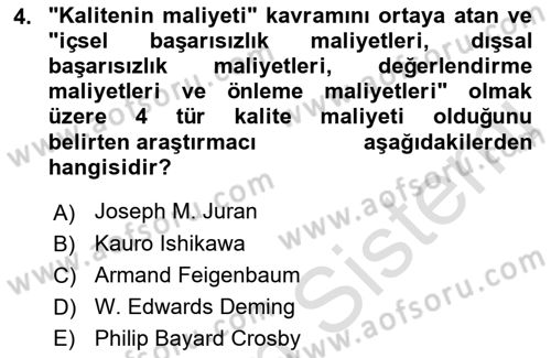 Sağlık İşletmelerinde Kalite Yönetim Dersi 2022 - 2023 Yılı Yaz Okulu Sınav Soruları 4. Soru