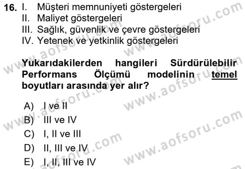 Sağlık İşletmelerinde Kalite Yönetim Dersi 2023 - 2024 Yılı (Final) Dönem Sonu Sınavı 16. Soru