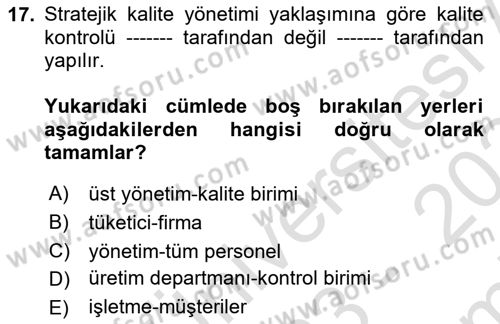 Sağlık İşletmelerinde Kalite Yönetim Dersi 2023 - 2024 Yılı (Final) Dönem Sonu Sınavı 17. Soru