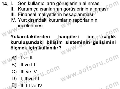 Sağlık İşletmelerinde Kalite Yönetim Dersi 2023 - 2024 Yılı Yaz Okulu Sınav Soruları 14. Soru